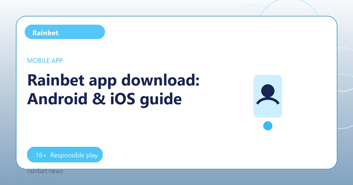 Rainbet app download: Android & iOS guide - Rainbet guide