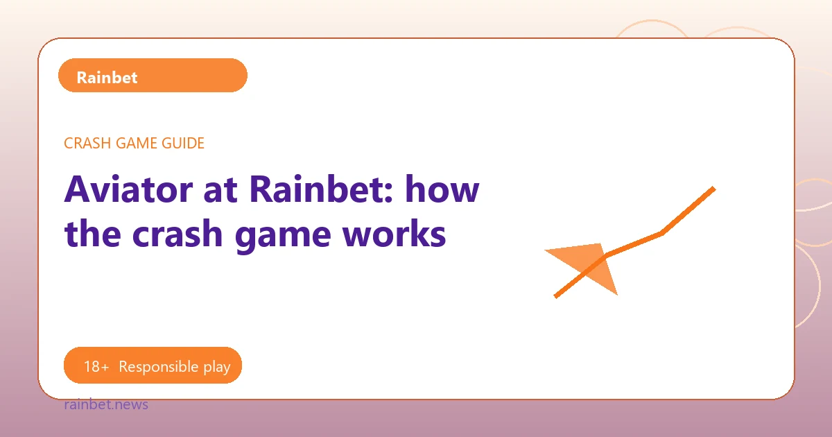 Aviator at Rainbet: how the crash game works - Rainbet guide