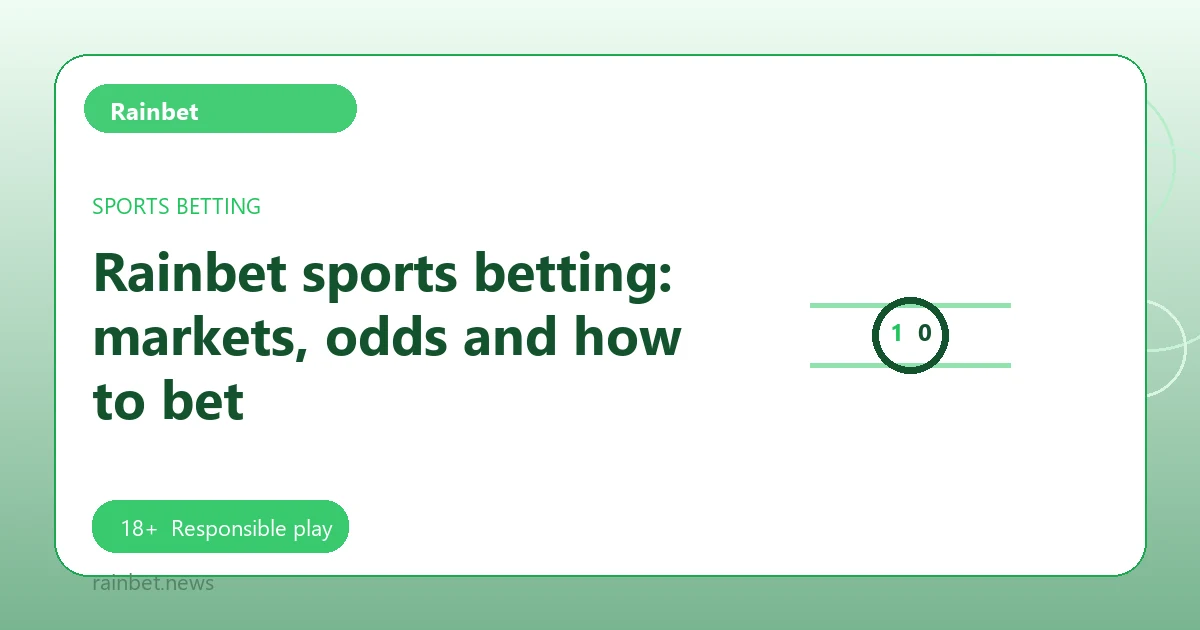 Rainbet sports betting: markets, odds and how to bet - Rainbet guide